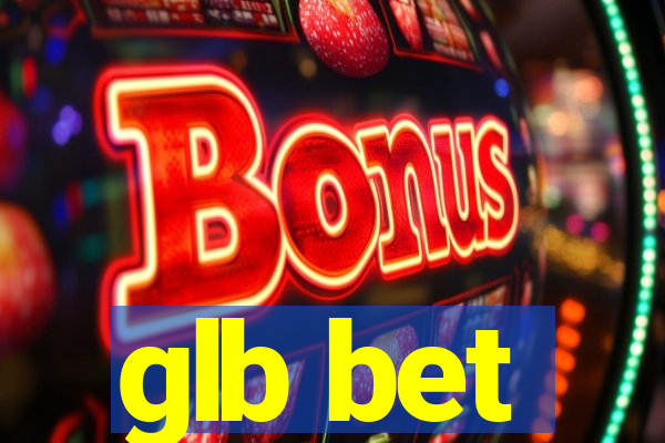 glb bet